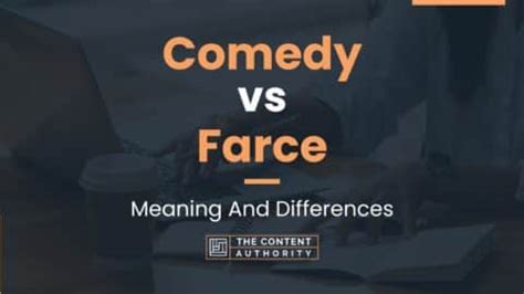 a farce is a comedy that often uses exaggerated situations and characters to highlight social or moral issues.