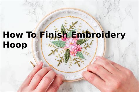 how to finish an embroidery hoop: exploring the symbolism behind the hoop