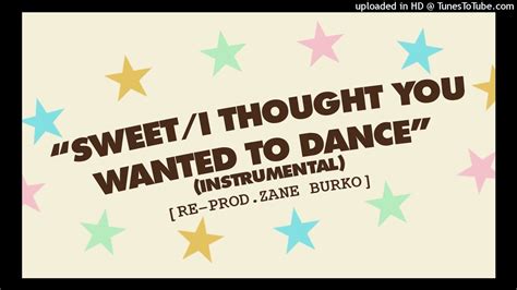 Sweet I Thought You Wanted to Dance Meaning: A Symphony of Misinterpreted Gestures