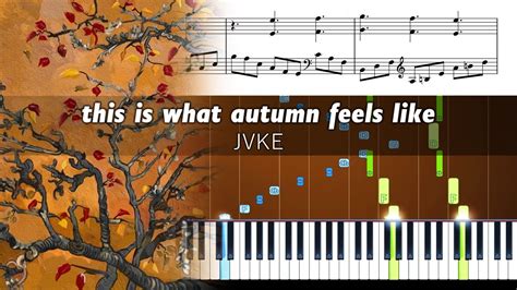 this is what autumn feels like sheet music How does the season of falling leaves and crisp air influence your emotional state?